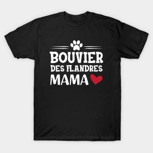 Bouvier des flandres mama T-Shirt